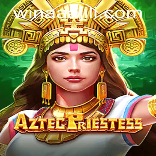 AztecPriestess: Embark on a Mystical Journey with AAAJILI