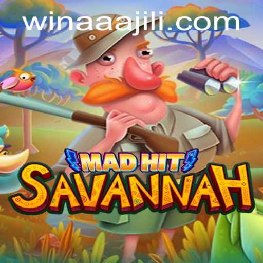 MadHitSavannah: A Thrilling Journey through the Savannah with AAAJILI